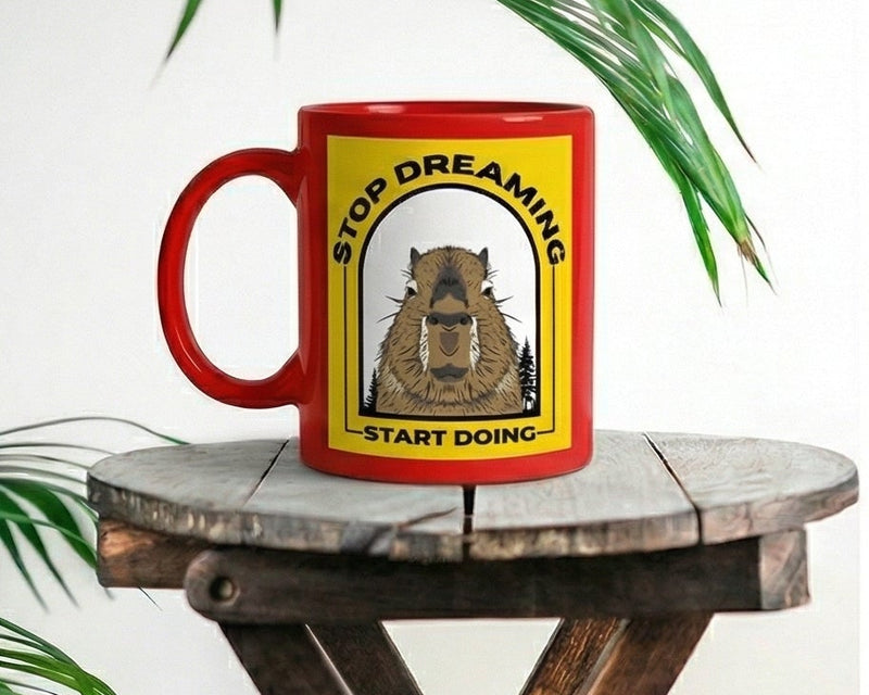 "Stop Dreaming" Capybara Motivational Crimson Ceramic Mug